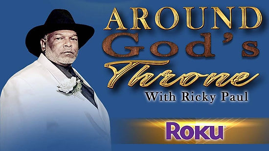 Around God's Throne TV Show May & June 2021